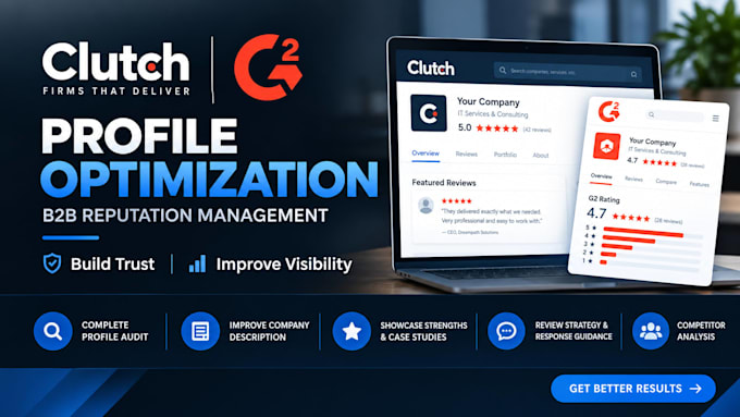 optimize clutch and g2 profiles for b2b reputation