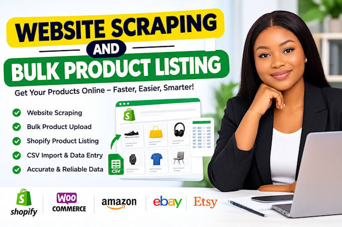 do website scraping and bulk product listing for shopify and ecommerce
