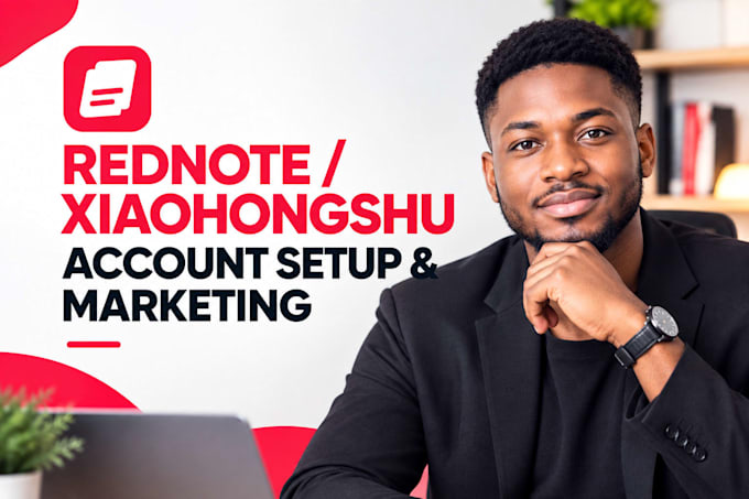 rednote account setup rednote marketing and promotion redbook xiaohongshu
