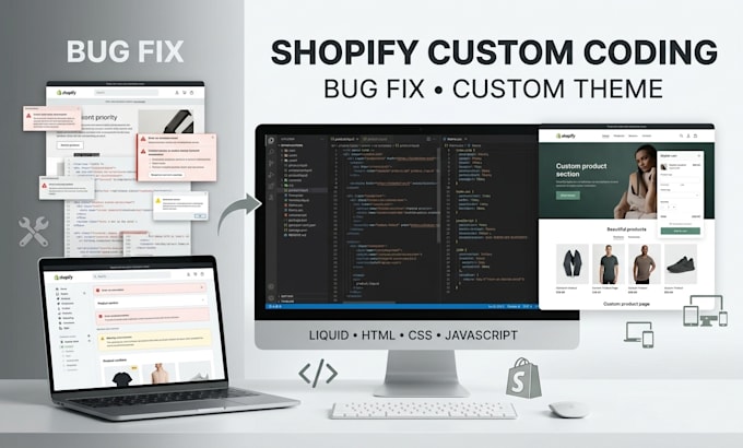 do shopify custom coding shopify bug fix and custom theme development