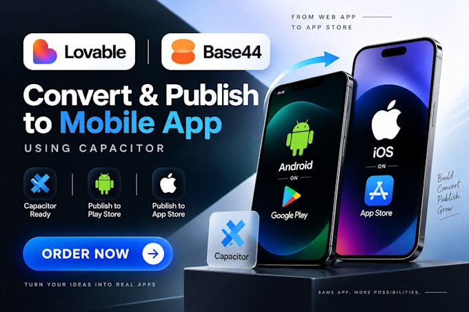 convert and publish lovable, base44 app to play store, app store using capacitor