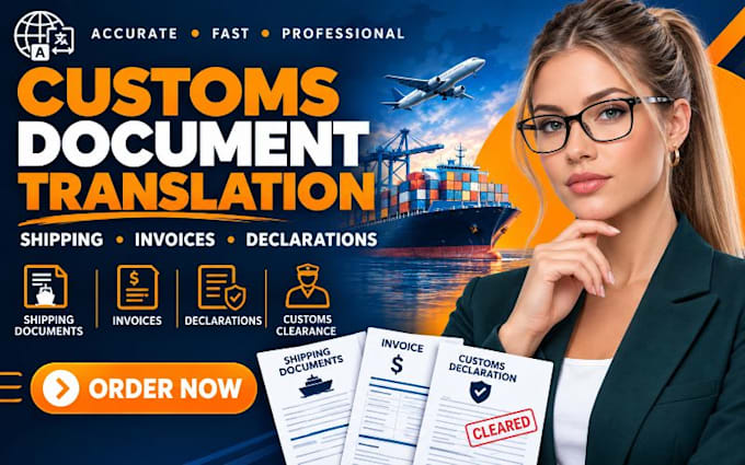 translate customs shipping documents invoices declarations for customs clearance