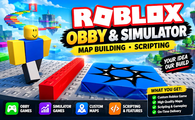 develop roblox obby game, roblox simulator, build a roblox map, roblox scripter