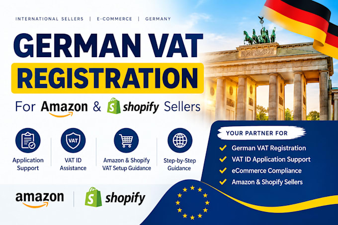 help with german vat registration for amazon and shopify sellers