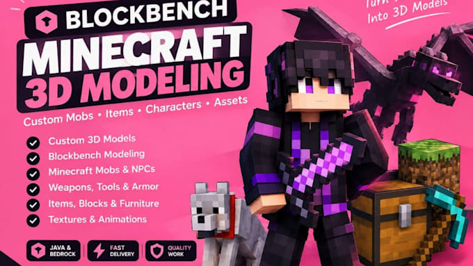 create custom minecraft 3d models, blockbench mobs, items and assets