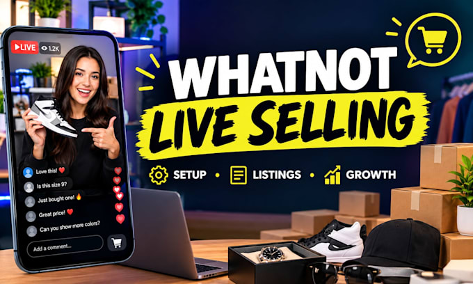 setup optimize your whatnot store products and live selling