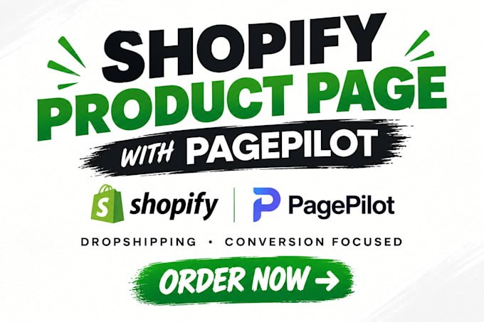 design a high converting shopify dropshipping product page using pagepilot