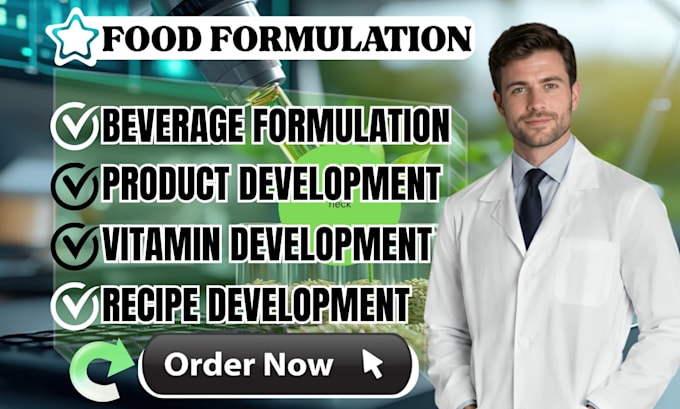 do food formulation, recipe development for supplement, beverages development