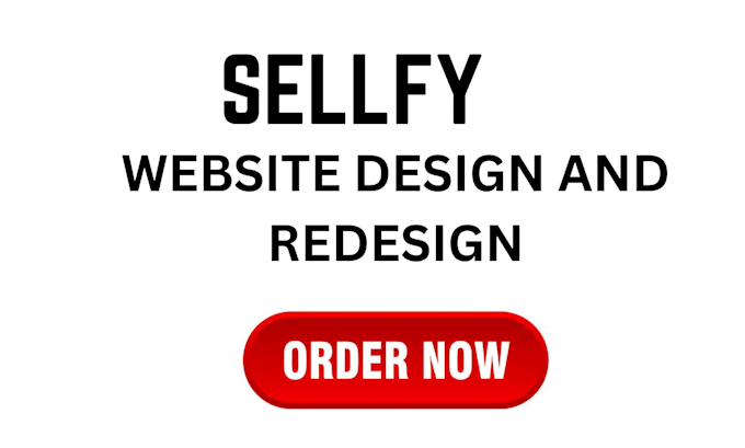 do sellfy website design create shopify store and redesign