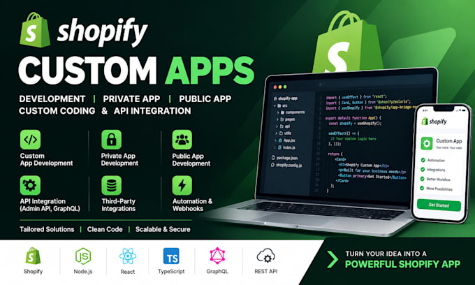 develop shopify custom app, private app, public app, custom coding and API