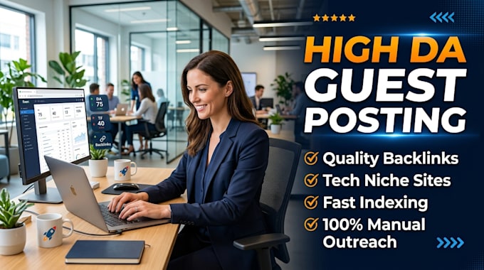 provide technology guest posting and high authority link building