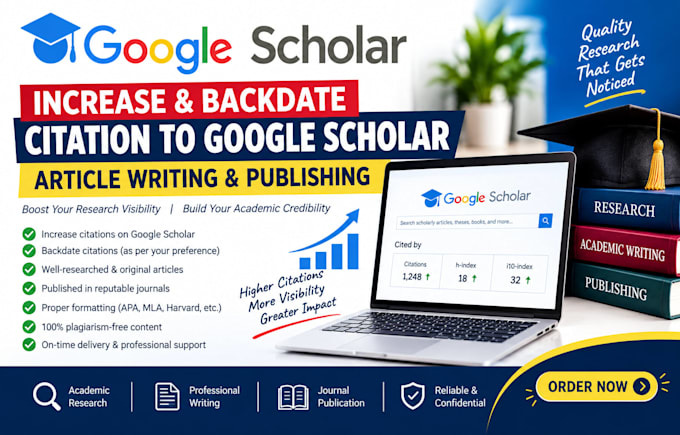 increase and backdate citation to google scholar, article writing and publishing