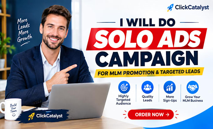 do a solo ads campaign for MLM promotion and targeted leads