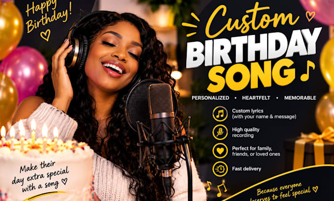 create a personalized birthday song with custom lyrics