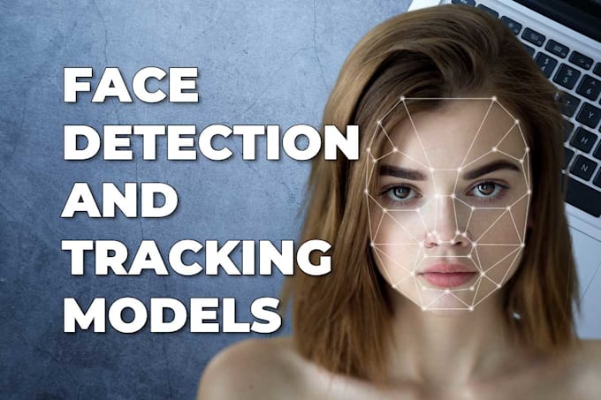 build face tracking and detection for you
