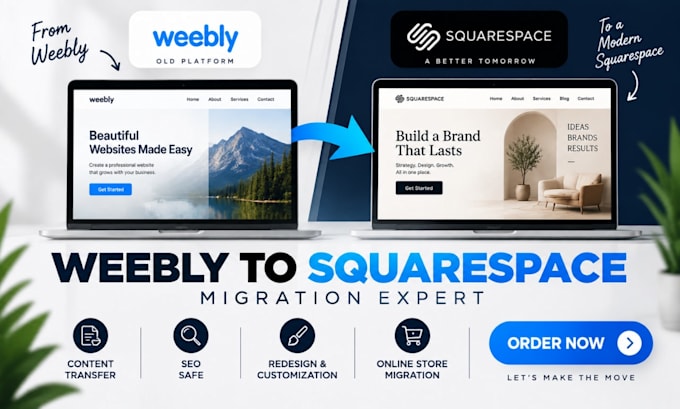 be your weebly expert for migration to squarespace, seo and online store setup