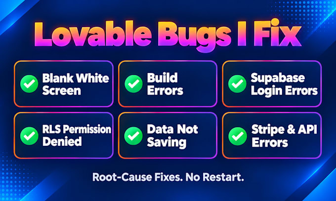 fix lovable ai, lovable app, lovable dev and lovable supabase bugs