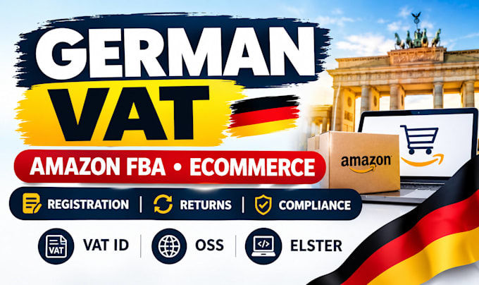 handle german vat registration and filing for amazon fba