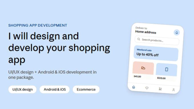 develop shopping app, ecommerce app and app design  functionality