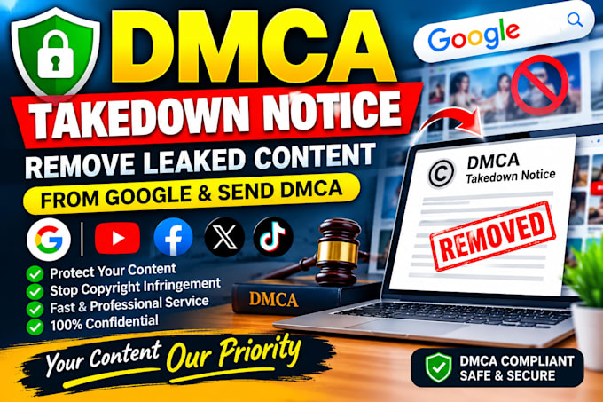 remove leaked content and send dmca takedown from google under dmca