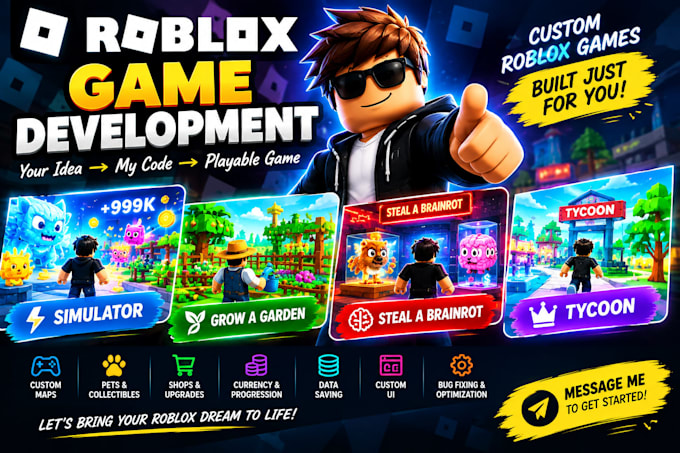 develop roblox full game, simulator, grow a garden or brainrot game