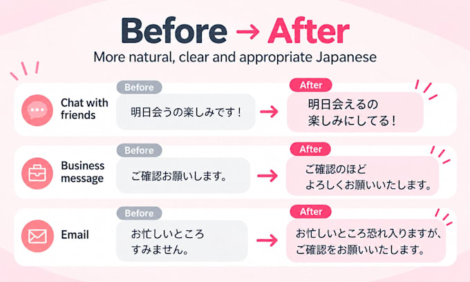 make your japanese message sound natural and friendly