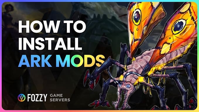 setup and configure your ark server with mods