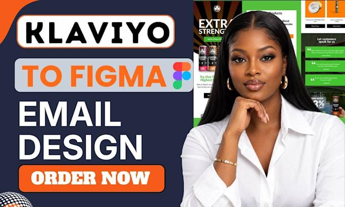 convert figma to klaviyo email template and design klaviyo HTML email flows