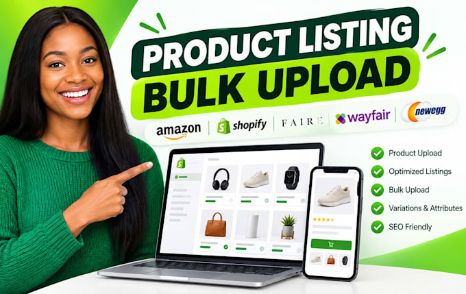 do amazon shopify faire wayfair newegg product listing bulk upload
