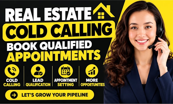 cold call real estate leads and book qualified appointments