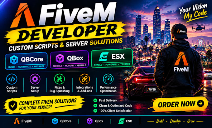 be your fivem developer for custom scripts and server setup