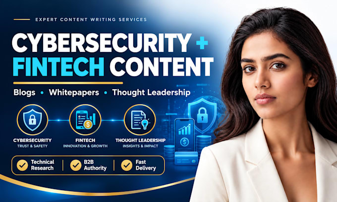 write cybersecurity and fintech blogs, whitepapers and thought leadership