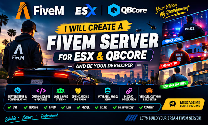 create a fivem server for esx qbcore and be your developer