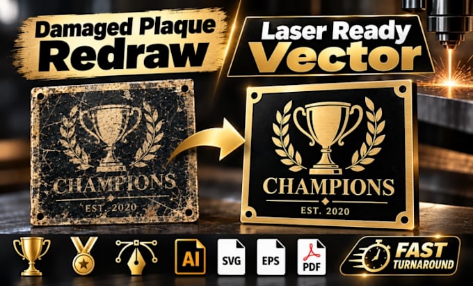 recreate damaged trophy plaque artwork for urgent laser engraving vector outputs