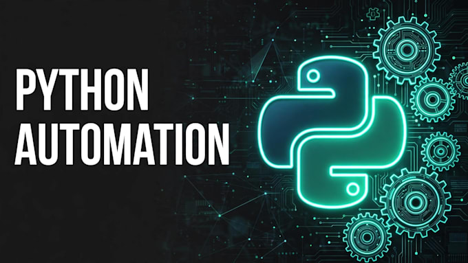 write or fix python scripts to automate your task