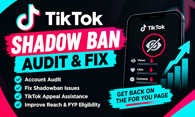 audit, fix tiktok shadow ban, tiktok appeal, fix shadowbans issues