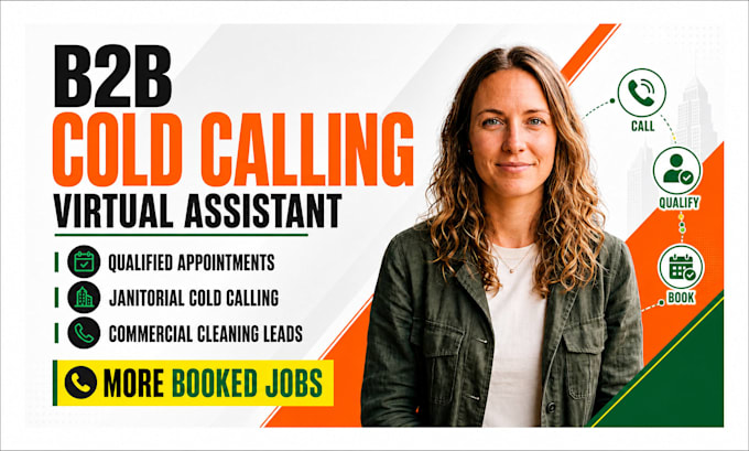 virtual assistant b2b cold calling, cold caller, janitorial cold calling