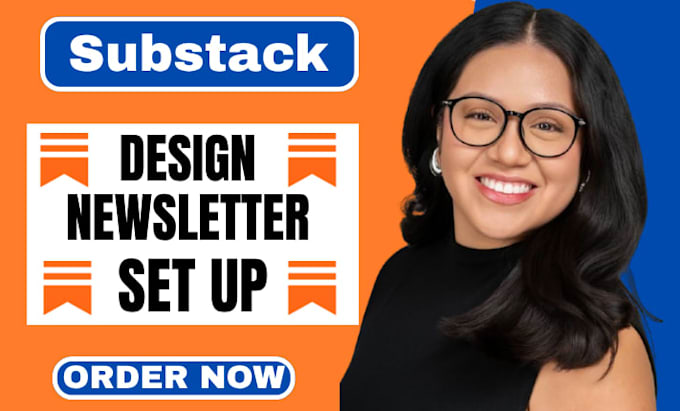 setup and design your substack publication and newsletter
