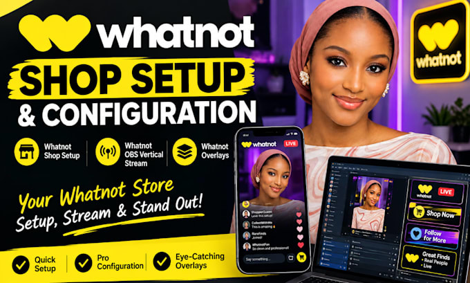 do whatnot setup, whatnot shop setup and whatnot stream overlays for obs
