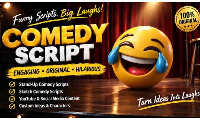 be your comedy script writer, comedy script,   funny jokes comedy skit,