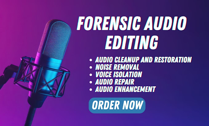 forensic audio audio restoration noise reduction digital forensic audio editing