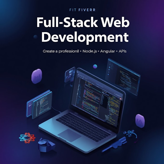 develop your full stack web application end to end