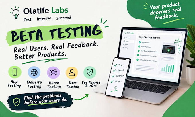 do beta testing user testing app testing website testing game testing for you