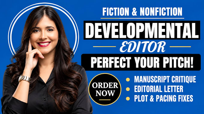 provide developmental editing, a structural critique, and an editorial letter