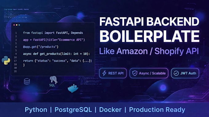 build production ready fast api backend boilerplate like amazon shopify api