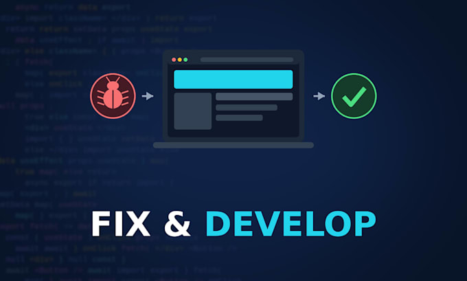 develop and fix react and nextjs websites or web apps