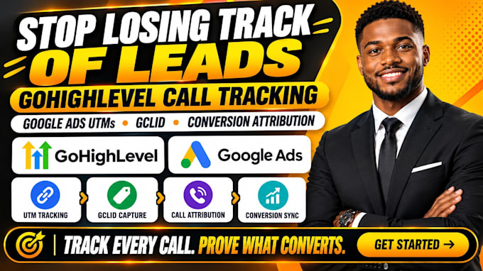 do gohighlevel call tracking with google ads utms gclid conversion attribution