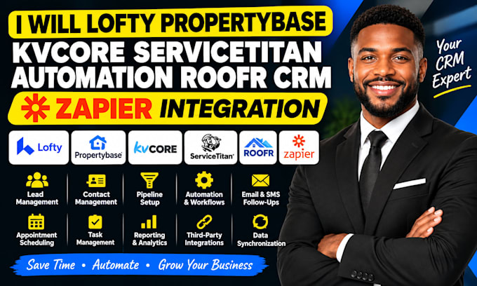 lofty propertybase kvcore servicetitan automation roofr CRM zapier integration