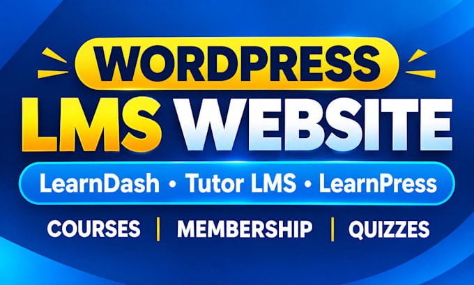 build wordpress lms website wordpress lms elearning website with learndash