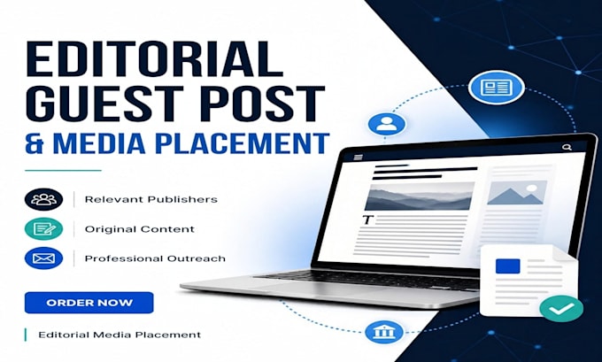 provide editorial guest post and media content placement